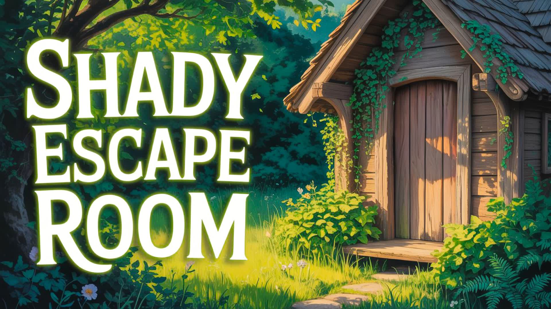 SHADY ESCAPE ROOM