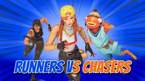 RUNNERS VS CHASERS