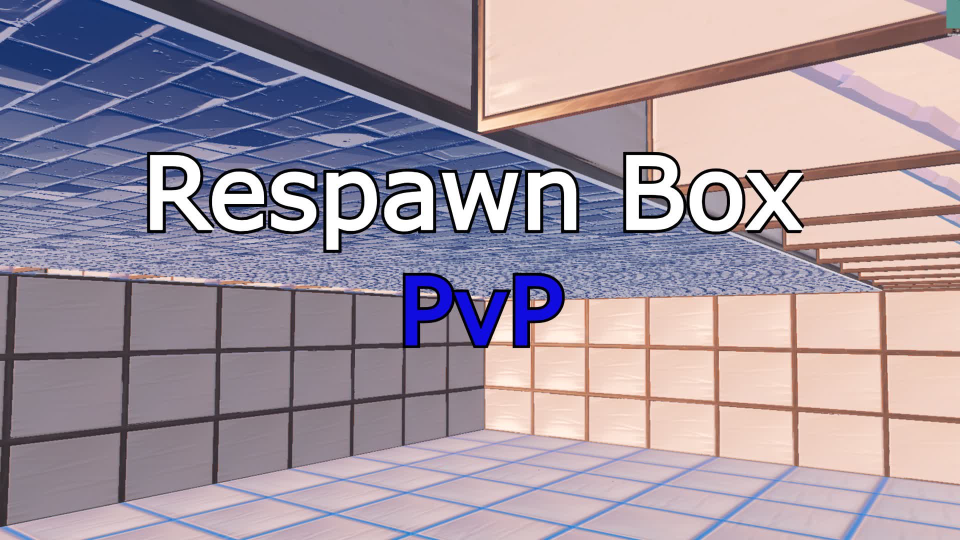 Respawn Box PVP 📦