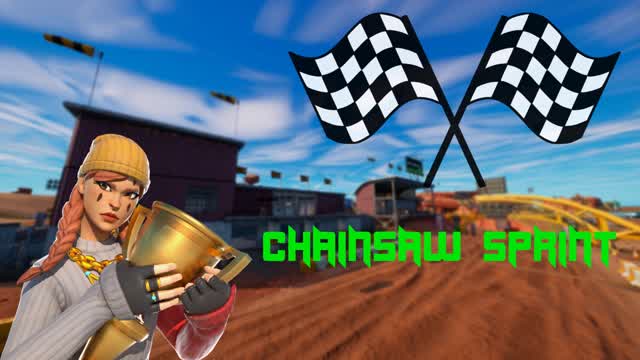 Chainsaw Sprint