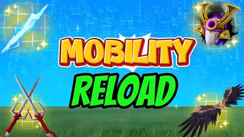 MOBILITY RELOAD