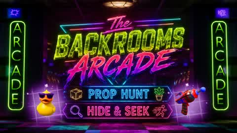 🕹️THE BACKROOMS ARCADE [PROP HUNT]🕹️