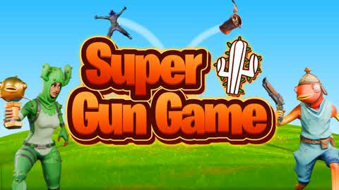 🌵 SUPER's GUN GAME 🔫 OG