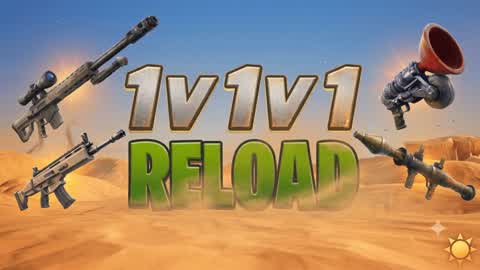 Reload 1v1v1(Desert Edition)