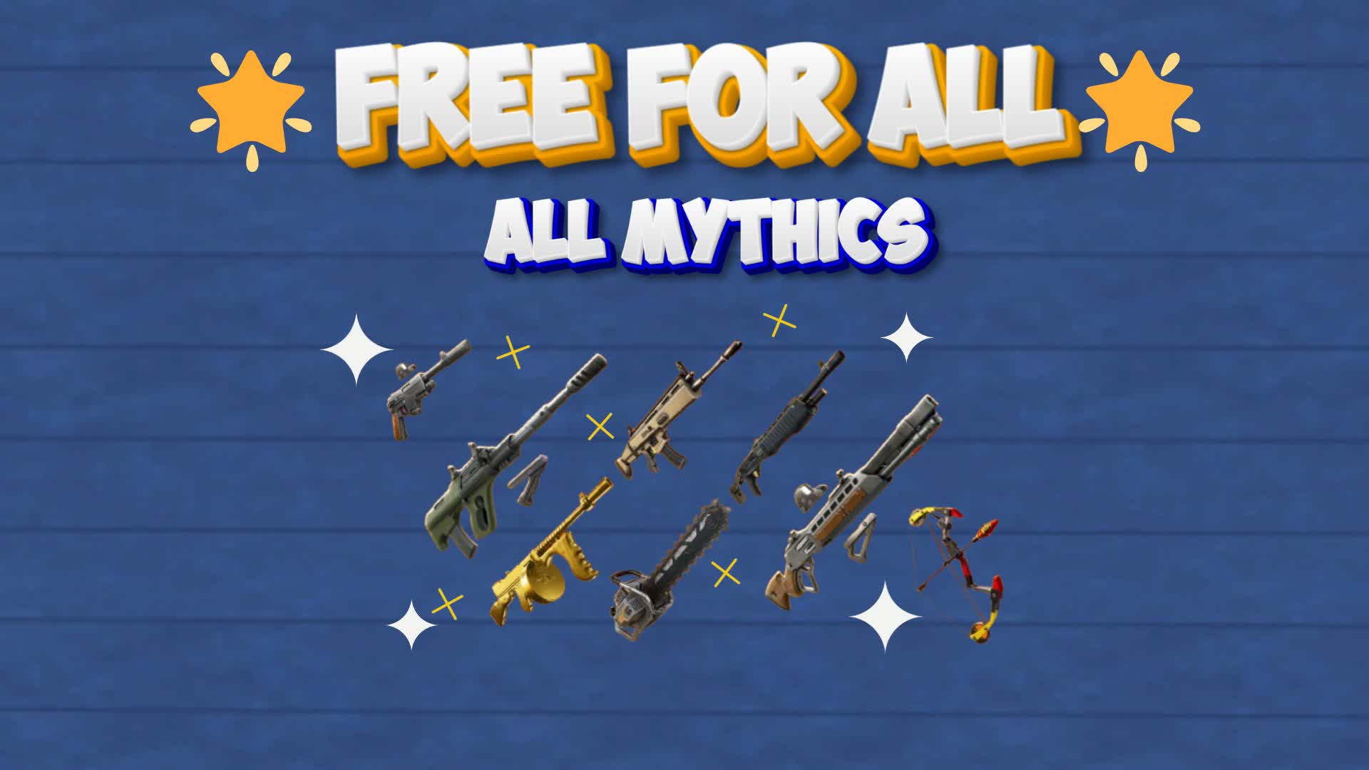 🔫 MYTHIC FREE FOR ALL 🌟