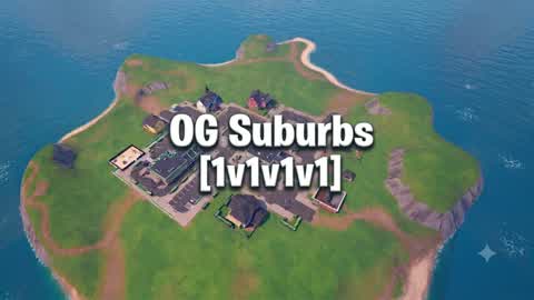 🔥 OG Suburbs [1v1v1v1] 🔥