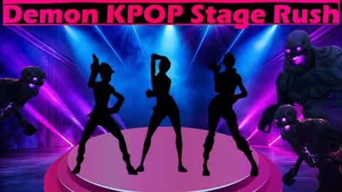 Demon KPOP Stage Rush