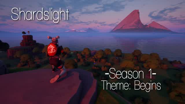 Shardslight Season 1: Begins | Mini BR