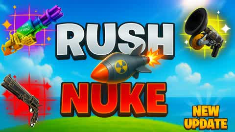 RUSH THE NUKE FREE FOR ALL 💣