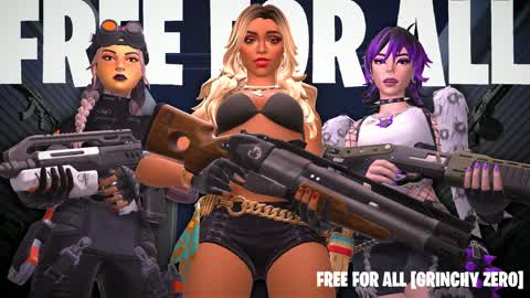 FREE FOR ALL [GRINCHY ZERO]