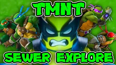 TMNT SEWER EXPLORE