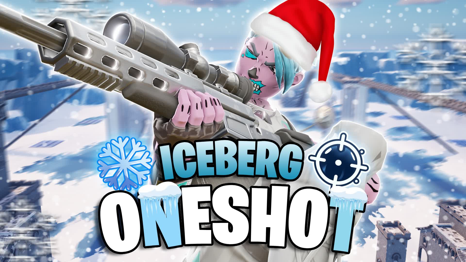 ❄️ICEBERG ONE SHOT🎯