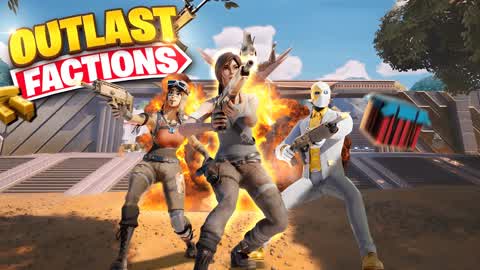 Outlast Factions