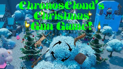 ChronosCloud's OG Christmas Gun Game