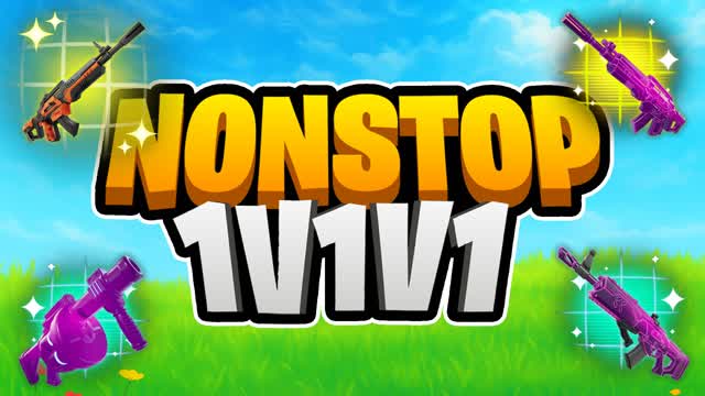 NONSTOP 1V1V1 RELOAD