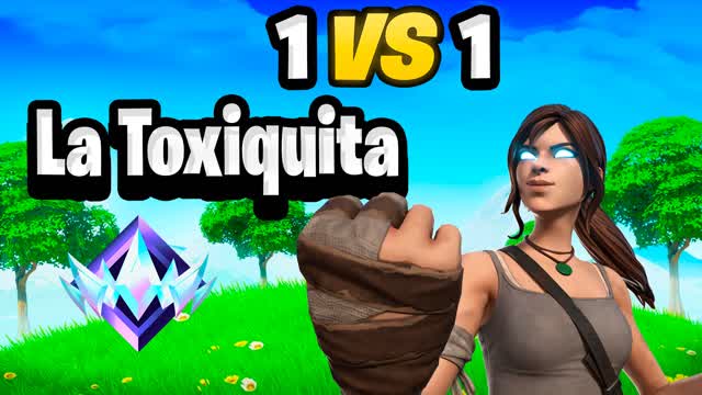 1V1 LA TOXIQUITA