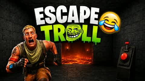 Escape Troll