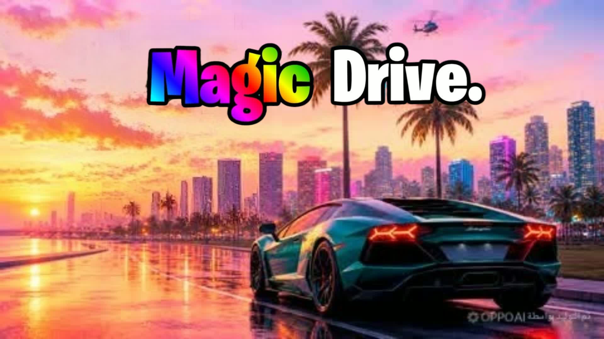 GRAND MAGIC DRIVING UP 🌴🌴🌴