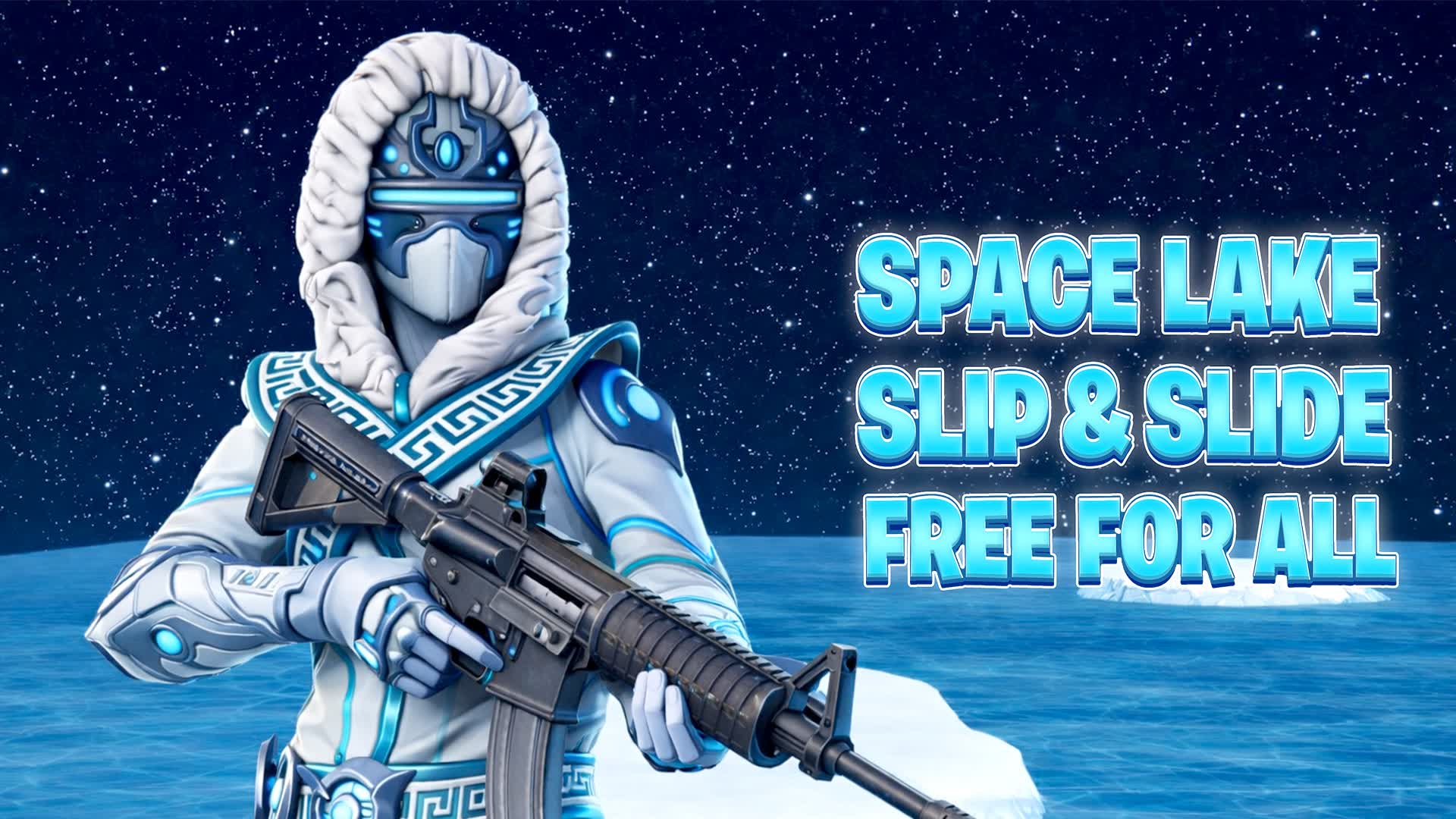 SPACE ICE LAKE SLIP N SLIDE FREE FOR ALL