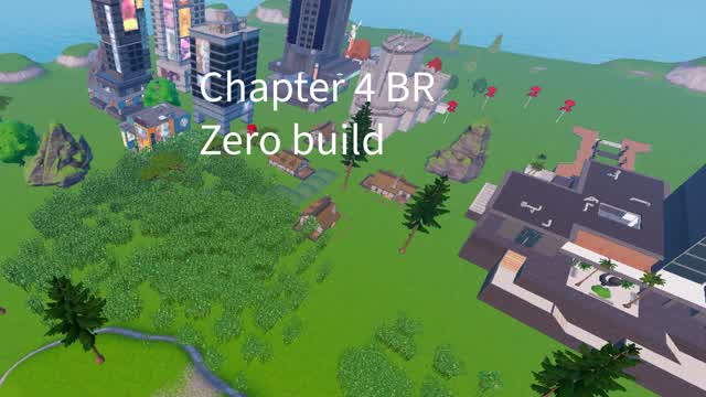 chapter 4 battle royale Zero build