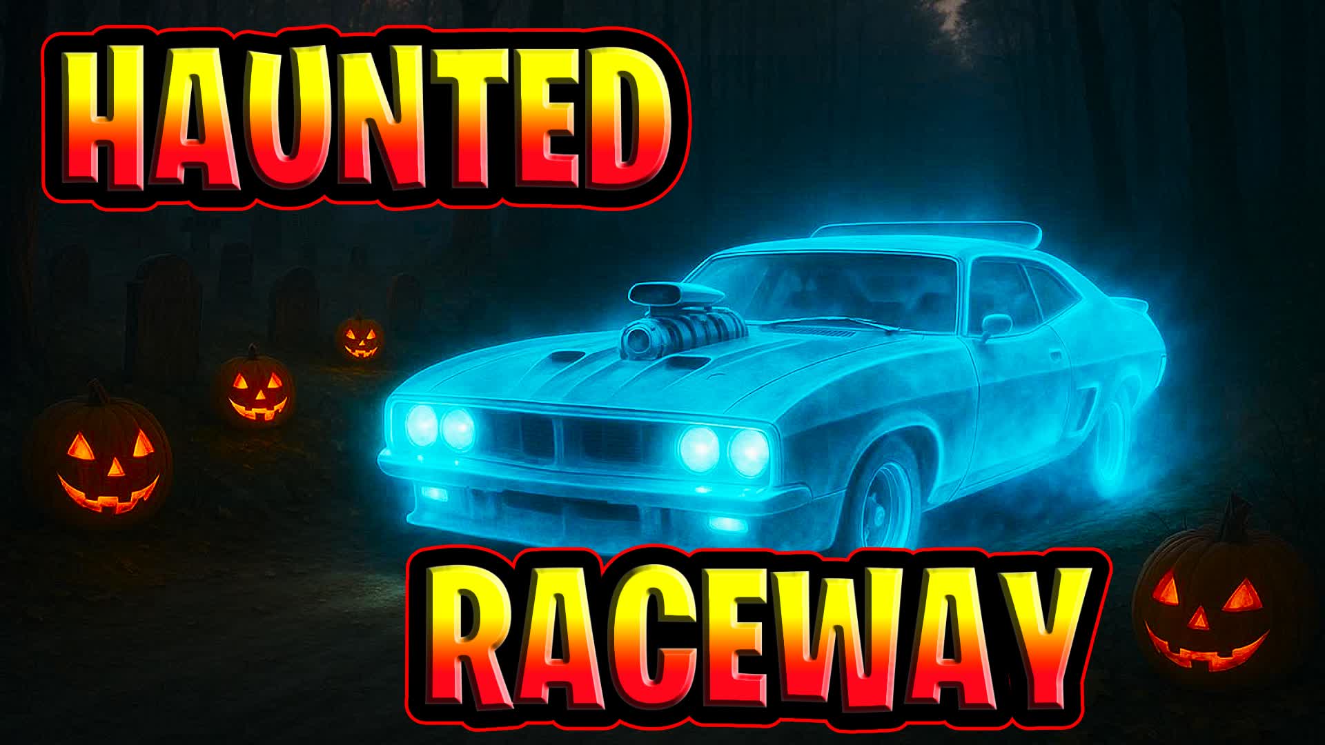 Haunted Raceway
