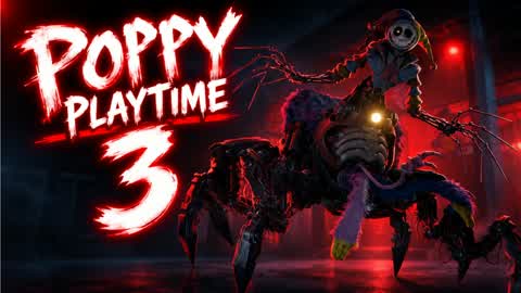 POPPY PLAYTIME 3 X 3 X [HORROR]