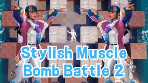 Stylish Muscle Bomb Battle 2