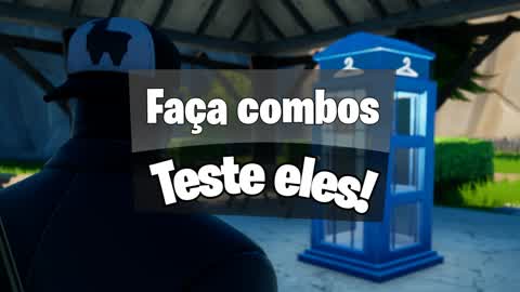 Faça combos, Teste eles!