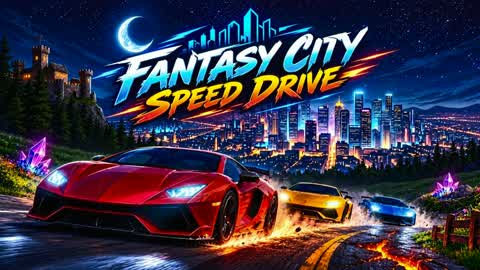 ✨Fantasy City Speed Drive✨