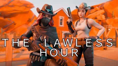 🕛 The Lawless Hour 🤠