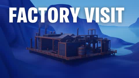 Factory Visit V2