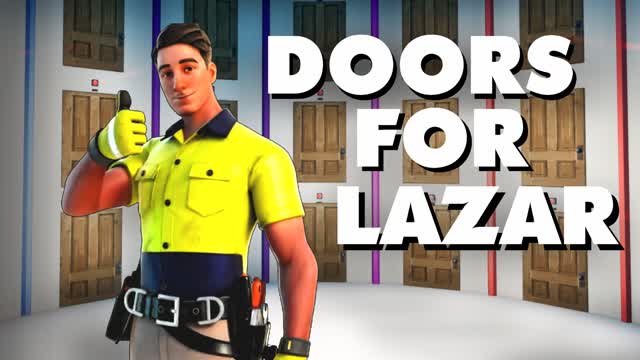 DOORS FOR LAZAR!