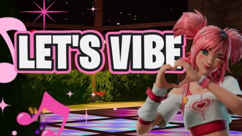 Let's Vibe💗✨
