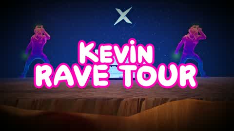 Kevin Rave Tour⭐