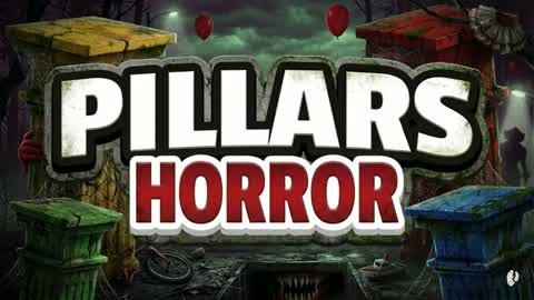 THE PILLARS OF HORROR💥