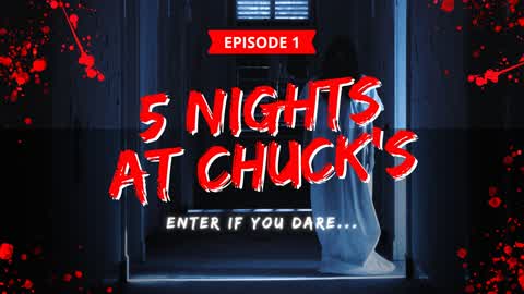 5 Nights At Chuck's