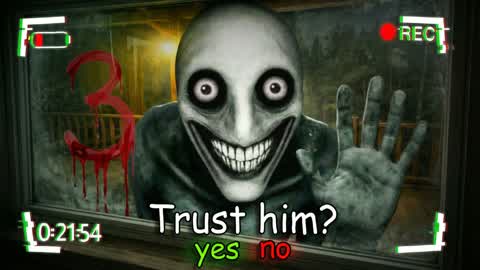 TRUST HIM ? 3 [HORROR]