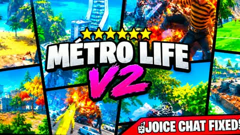 🏝 METRO LIFE V2