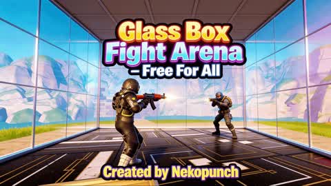 Glass Box Fight Arena – Free For All