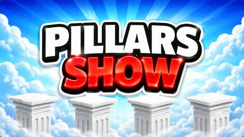 PILLARS SHOW