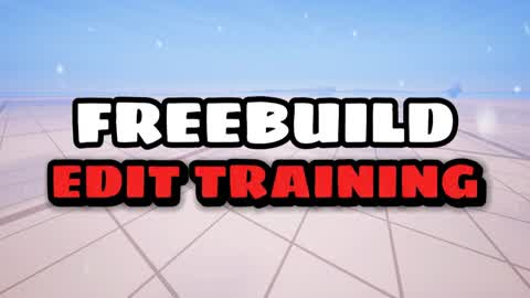 FREEBUILD MAP EDIT TRAINING 📝