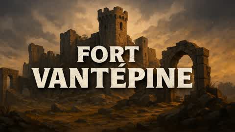 Fort Vantépine