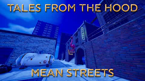 Tales From The Hood: Mean Streets