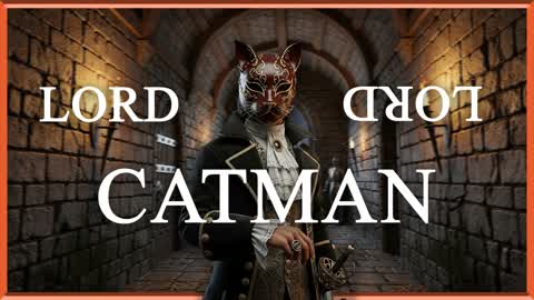 LORD, LORD CATMAN | [HORROR]