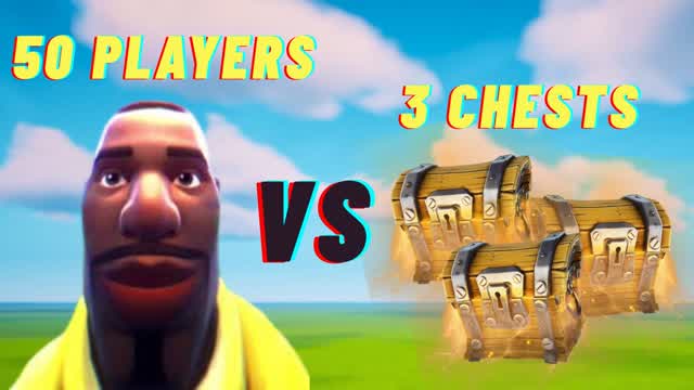 50 Players Vs. 3 Chests