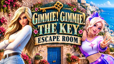 GIMMIE! GIMMIE! THE KEY!