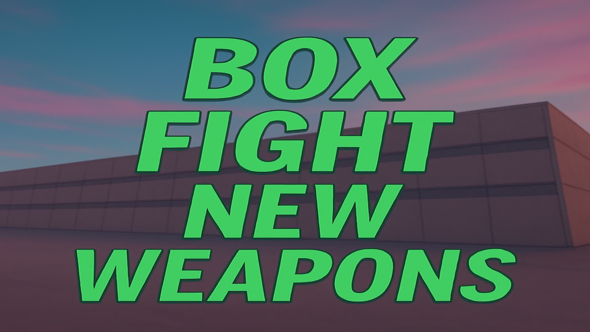 Box Figth (Armas nuevas )