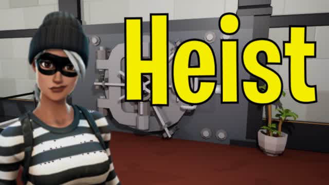 Heist