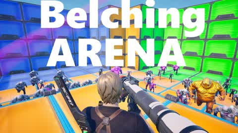 Belching Arena