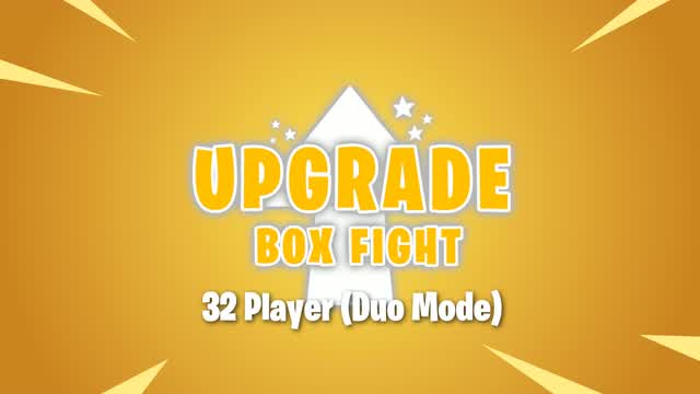 Upgrade Box Fight [32Player(DuoMode)]